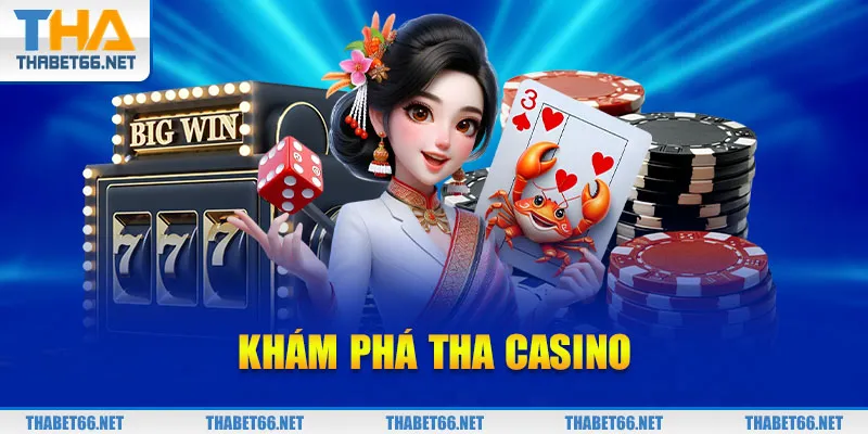 kham-pha-tha-casino